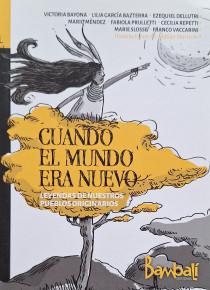 foto tapa Cuando el mundo era nuevo